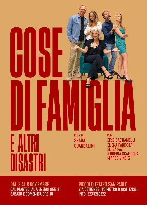 COSE DI FAMIGLIA e altri disastri